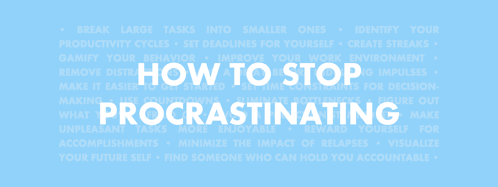 How To Help A Procrastinator